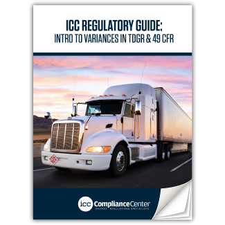 ICC Regulatory Guide: Intro To Variances In TDG & US 49 CFR