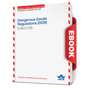 2025 IATA Dangerous Goods Regulations (66th Edition), Digital E-Book, English - ICC Canada