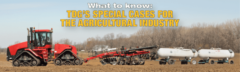 Know Your Exemptions: TDG’s Special Cases for the Agricultural Industry ...