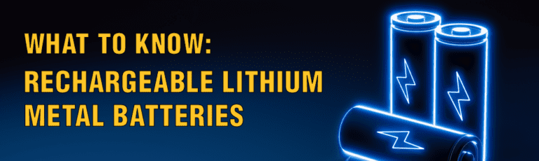 Rechargeable Lithium Metal Batteries | Help Center | ICC